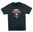Black T-shirt with the words good vibes. By Fresh N Fitted
