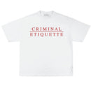 Criminal Etiquette 'Move Everything' T-Shirt (White) - FRESH N FITTED-2 INC